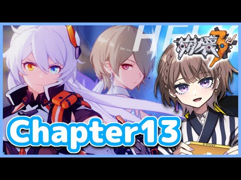 【崩壊3rd】初心者艦長がChapter13「長夜の闇」をやる！【Honkai Impact 3rd/個人Vtuber/相楽アキラ】