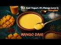 🥭🍶 Mango Dahi Delight – Creamy, Dreamy &amp; Refreshing! #food #trending #youtubevideo #vlog #foodvlog