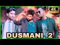 Dusmani 2  new 2021 full action short flim by bkl young star 