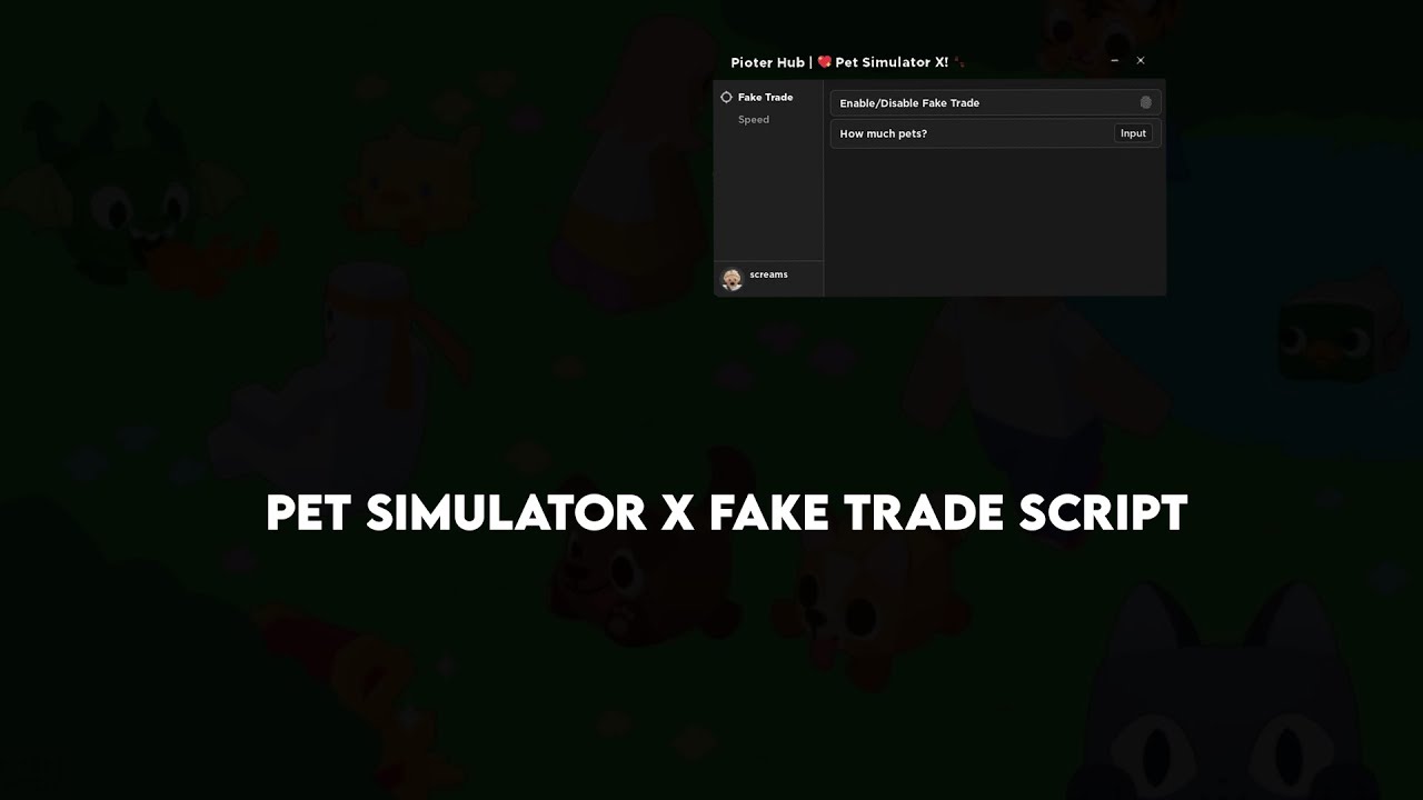 Pets Trading Script Pet Simulator X FAKE TRADE SCRIPT | UNLIMITED HUGE PETS | UNPATCHED ...