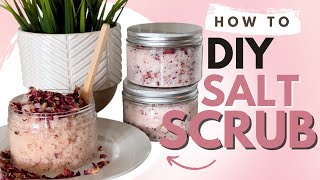Achieve Glowing Skin Naturally with this DIY Salt Body Scrub