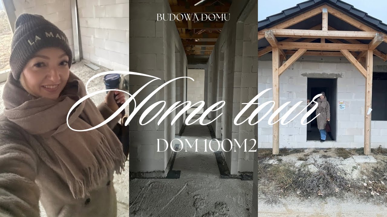 HOME TOUR | rozkład pomieszczeń w naszeym domu w stanie surowym otwartym