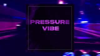 OXWAVE — Pressure Vibe