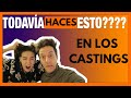 7 ERRORES COMUNES en CASTING 🎥y CÓMO EVITARLOS todos 💪