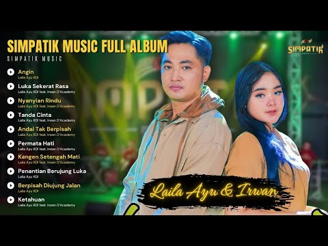 JIKA HANYA GURAUAN - LAILA AYU KDI feat. IRWAN D'ACADEMY | ANGIN, LUKA SEKERAT RASA [OFFICIAL MV]