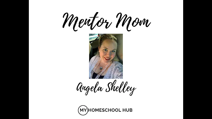 Homeschool Mentor Mom Angela Shelley