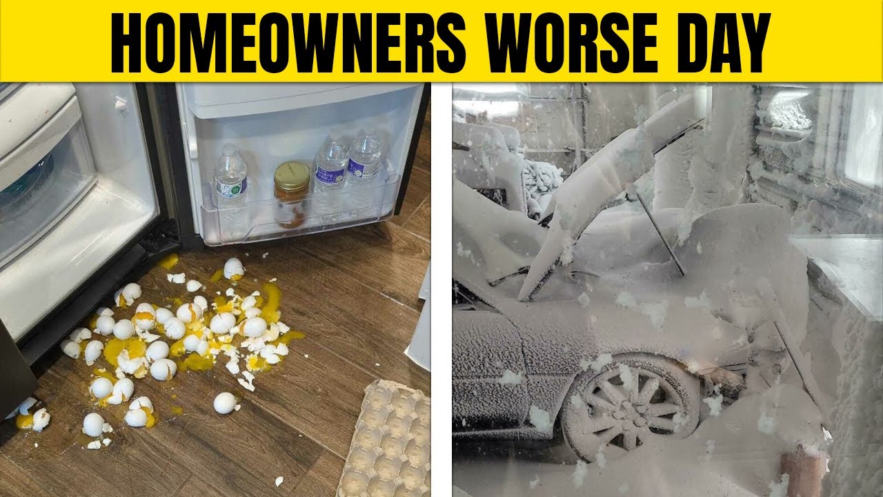 Homeowners Who Probably Had A Worse Day Than You