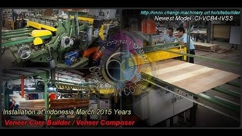 Newest Veneer Core Builder / Veneer Composer (Installation at Indonesia ,March 2015 Years