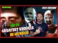 Top 50 greatest horror sequels as of 2022