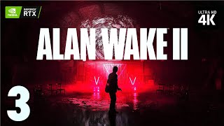 Alan Wake 2 – Прохождение [4K Rtx] – Часть 3 | Алан Вейк 2 Геймплей На Русском На Pc