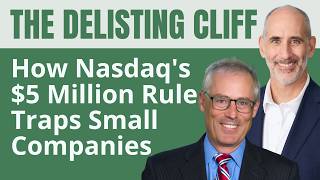 SEC Roundup Ep 103: The Delisting Cliff – How Nasdaq's $5M Rule Threatens Small Public Companies
