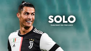Cristiano Ronaldo 2020 • Clean Bandit - Solo (feat. Demi Lovato) • Skills & Goals | HD