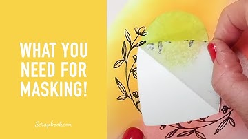 How to Mask with Mint Tape! | Scrapbook.com Exclusives