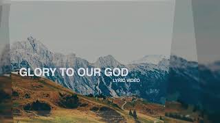Glory To Our God    Katie Braswell The Worship Coalition