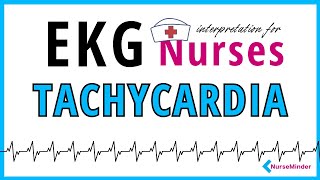 Sinus Tachycardia, ECG Interpretation for Nurses