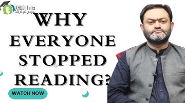 Why Every One Stopped Reading? | Prof Dr Ghulam Saqib Buriro | Khudi Talks