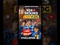 Sourav Joshi 24 HOURS LIVE 😱अगर मम्मी डांट दे… वो भी LIVE! 💀