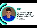 You Delivered. So Why Are You Still Waiting to Get Paid? | Cash Flow & Tell | S1E1