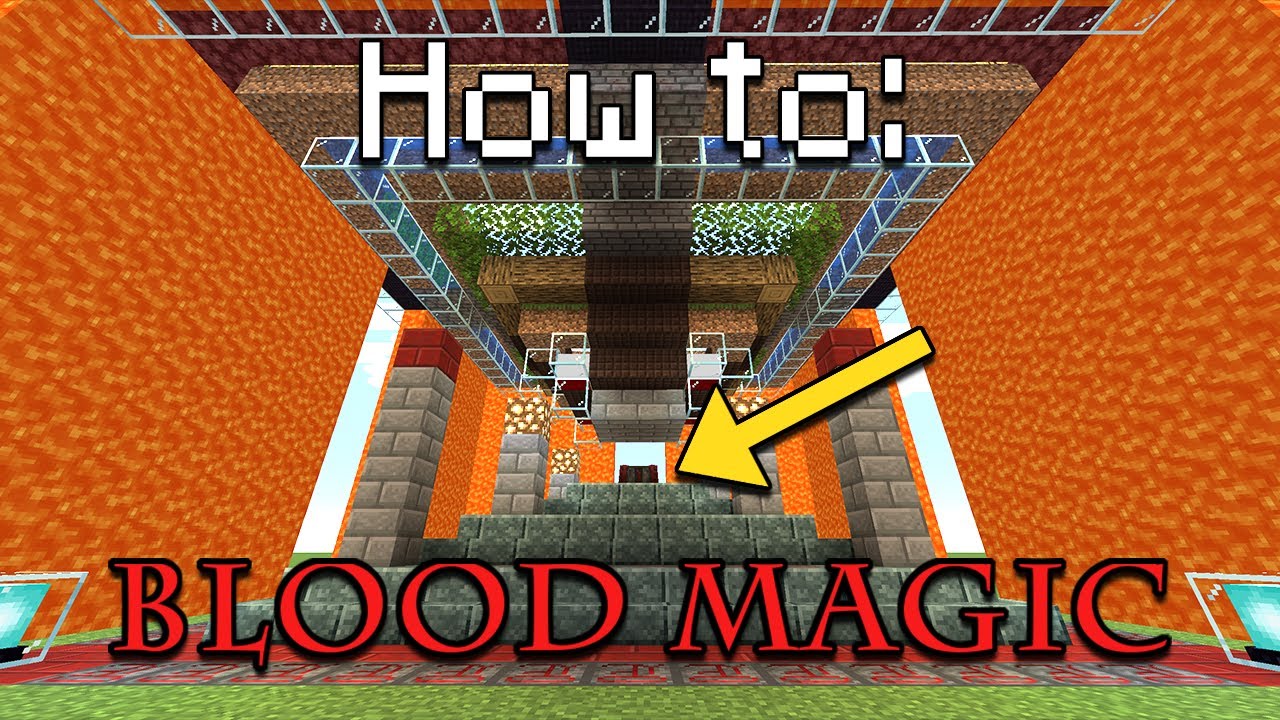 How to: Blood Magic | The Basics (Minecraft 1.12.2 / New Update Video ...