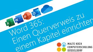 Word 365: Einen Querverweis zu einem Kapitel einrichten