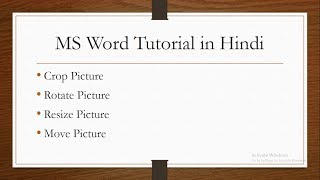 Crop Picture, Rotate Picture, Move Picture & Resize Picture in MS Word 2016 in Hindi | Part-72 screenshot 3