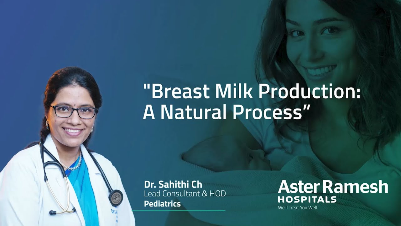 The Science and Benefits of Breastfeeding | Dr. Sahithi Ch | Aster Ramesh Hospital