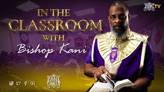 IUIC || BISHOP KANI IN THE CLASSROOM: IN THE BEGINNING screenshot 5