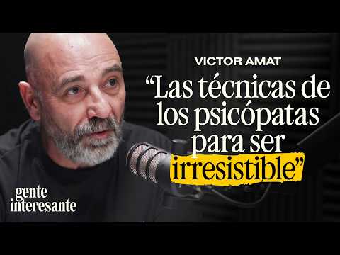 Psicólogo: por qué los PSICÓPATAS consiguen lo que quieren (y cómo copiarlo) | Víctor Amat