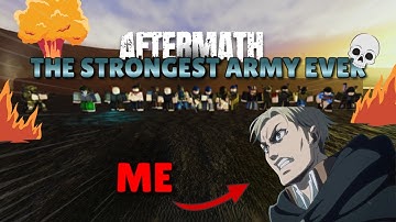I CREATED THE STRONGEST ARMY EVER BUILT IN AFTERMATH