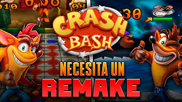 CRASH BASH NECESITA UN REMAKE