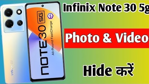 infinix note 30 5g me photo video hide kaise kare | how to hide photos and videos infinix note 30 5g