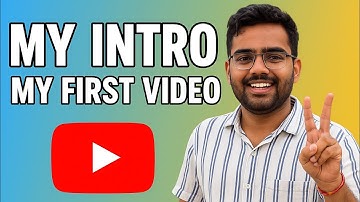My Intro | My First Video on YouTube | my first vlog