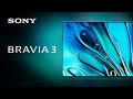 2024 sony bravia 3 official product  official