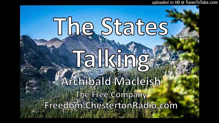 The States Talking - Archibald Macleish - The Free...