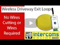 Wireless driveway exit loop detector