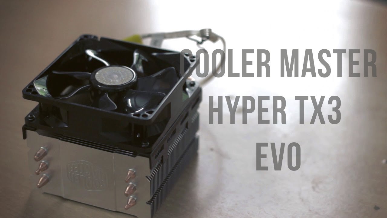 Cooler Master Hyper TX3 Evo