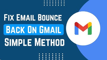 How To Fix Email Bounce Back On Gmail !