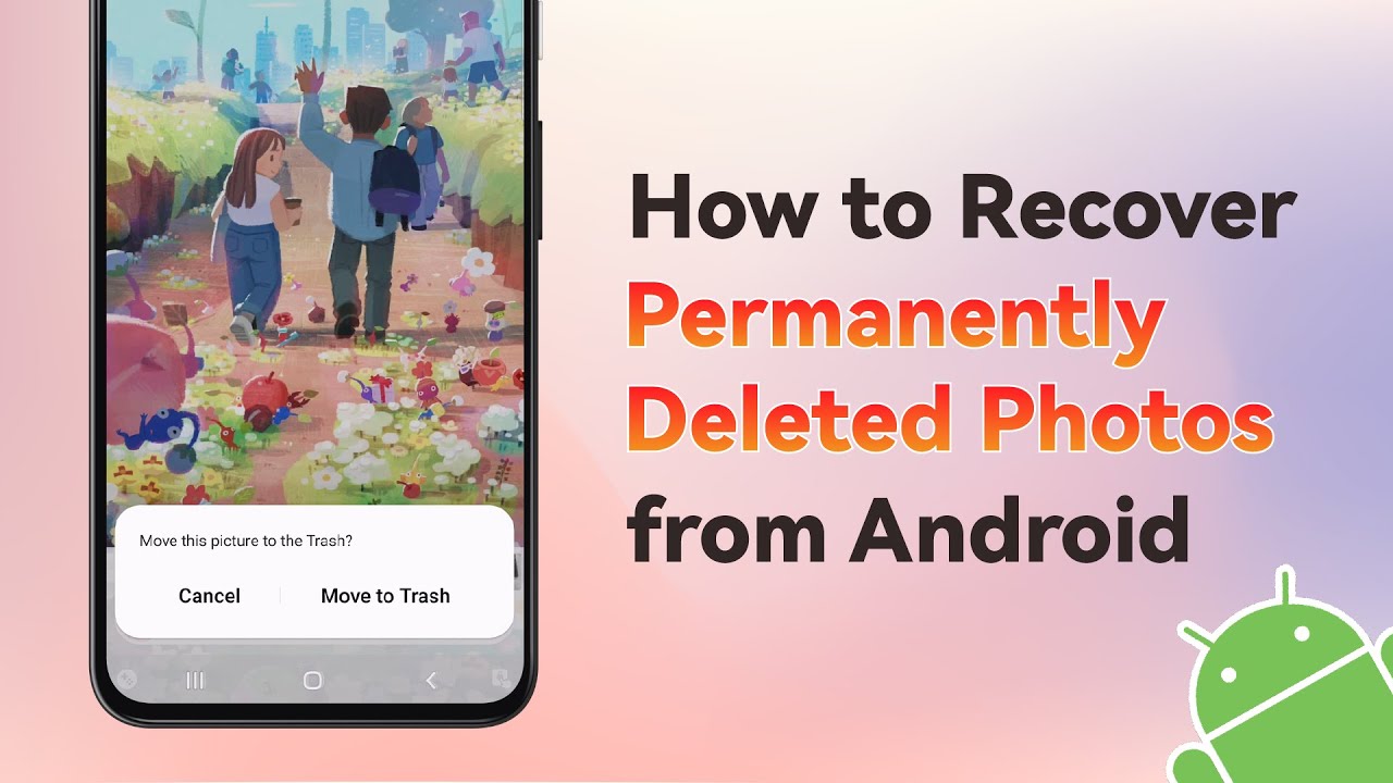 How Can I Recover Permanently Deleted Photos from My Android for Free  