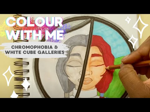 Colour With Me #07 🎨✨ Chromophobia and White Cube Galleries