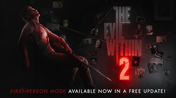 The Evil Within 2 – First-Person Gameplay Mode Available Now! (PEGI)