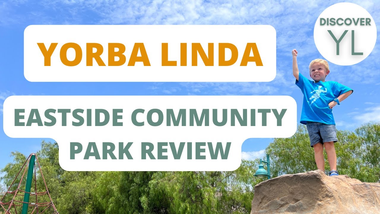 Yorba Linda Eastside Community Park Review YouTube