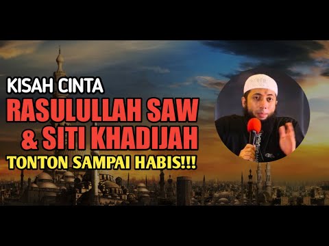 KISAH CINTA RASULULLAH