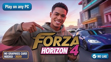 Hoe speel je Forza Horizon 4 op elke low-end pc (2025) – Geen grafische kaart nodig!
