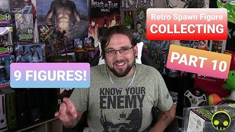 Collecting Spawn Action Figures (Part 10) - (P.O.L. Gamer View EP. #39)