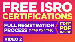 Online Courses Free with Certificates | ISRO Registration Process | Free Govt. Certifications ISRO