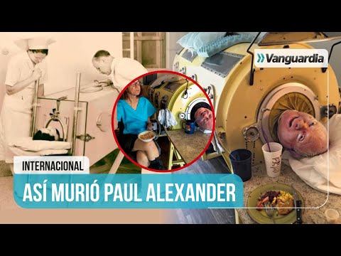 🔴😭 PAUL ALEXANDER “EL HOMBRE DEL PULMÓN DE ACERO” FALLECIÓ A SUS 78 AÑOS | Vanguardia