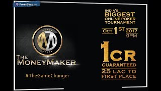 The MoneyMaker 1 CRORE Guaranteed Tournament (25 LAC To 1st Place)