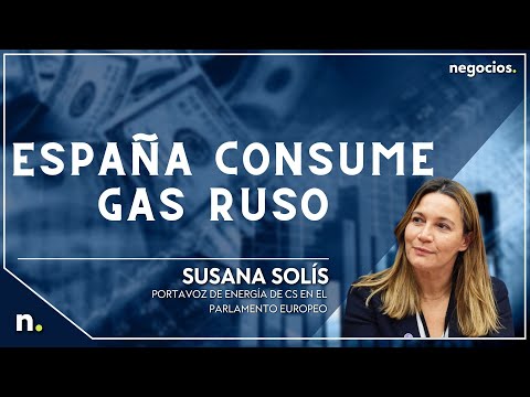 Susana Sol&iacute;s, "en Espa&ntilde;a hemos consumido m&aacute;s gas ruso que nunca"