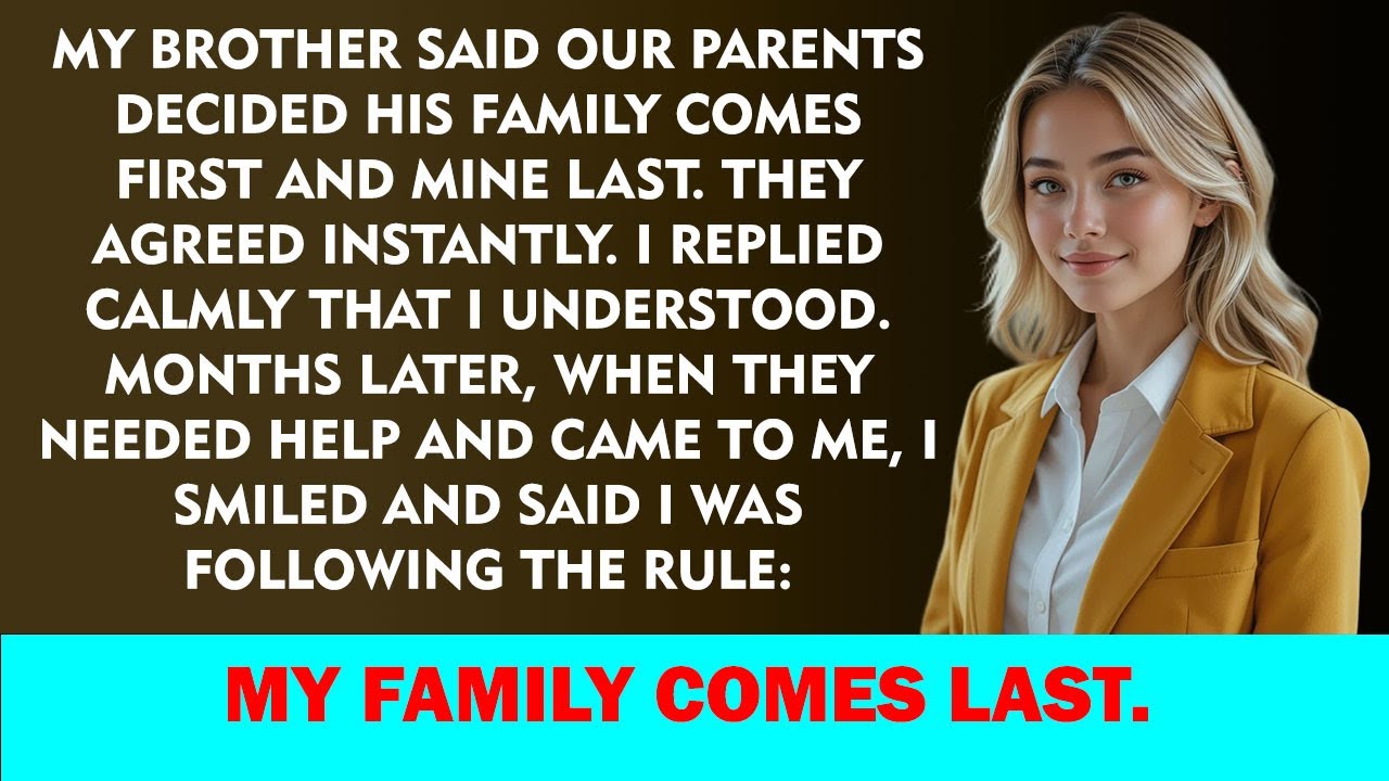 My Brother Said His Family Comes First—So When They Needed Help, I Repeated His Words