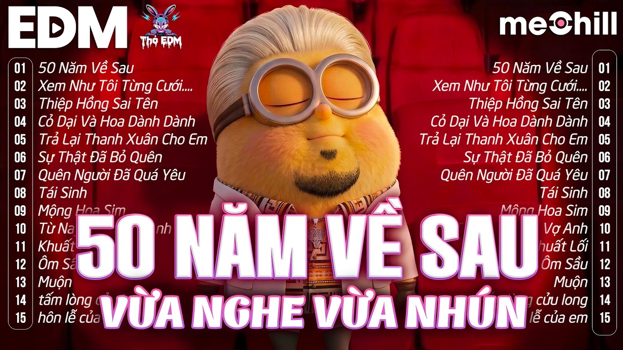 50 Năm Về Sau Remix | Nhạc EDM TikTok Triệu View 2026 | Top 15 BXH Nhạc Trẻ Remix Hay Nhất Hiện Nay